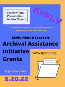 New York Preservation Archives Project’s Shelby White & Leon Levy Archival Assistance Initiative Grants: Apply Now!